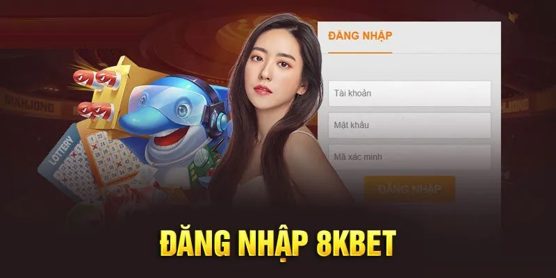 Hướng dẫn đăng nhập 8kbet trên website đơn giản nhất